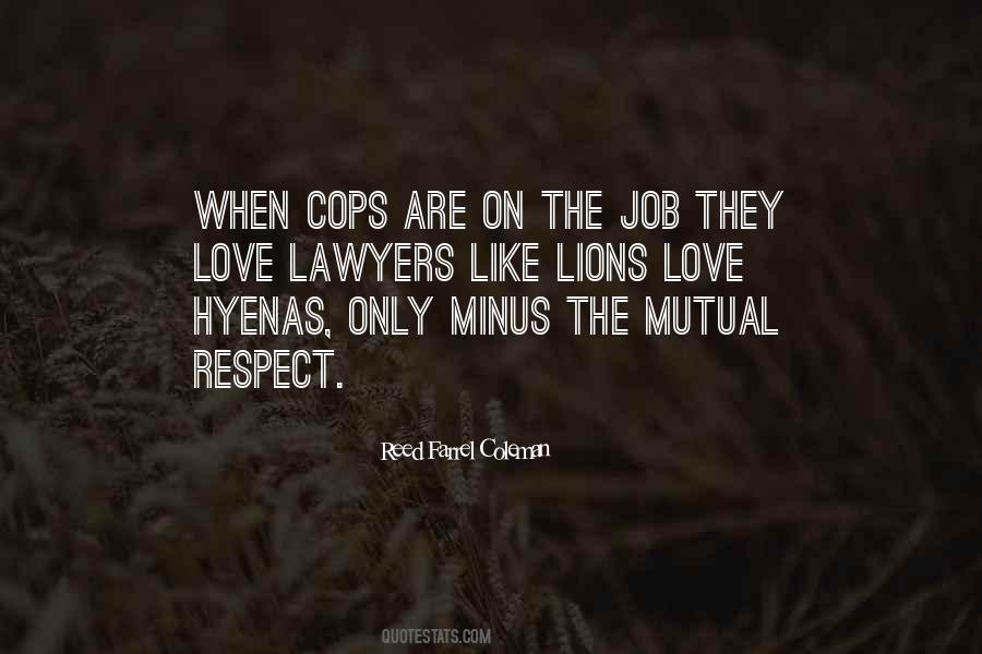 Quotes About Cops #400376