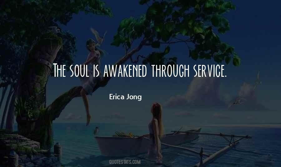 Awakened Soul Quotes #551572