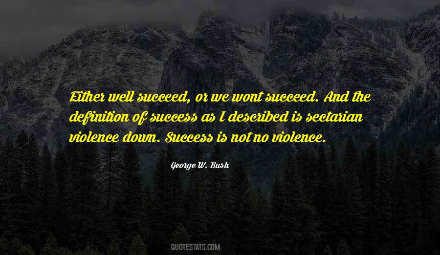 Quotes About Definition Of Success #469969