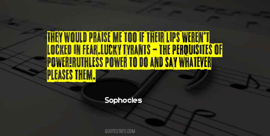 Quotes About Fear And Power #571908