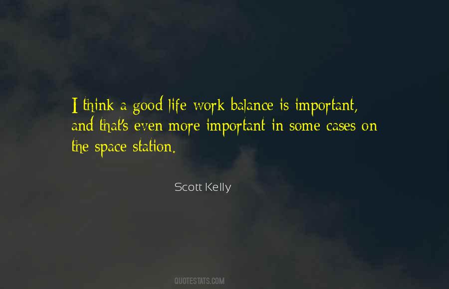 Quotes About Work Life Balance #600230