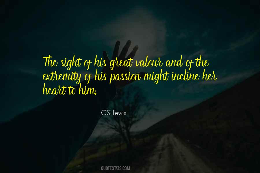 Quotes About Heart And Passion #200560