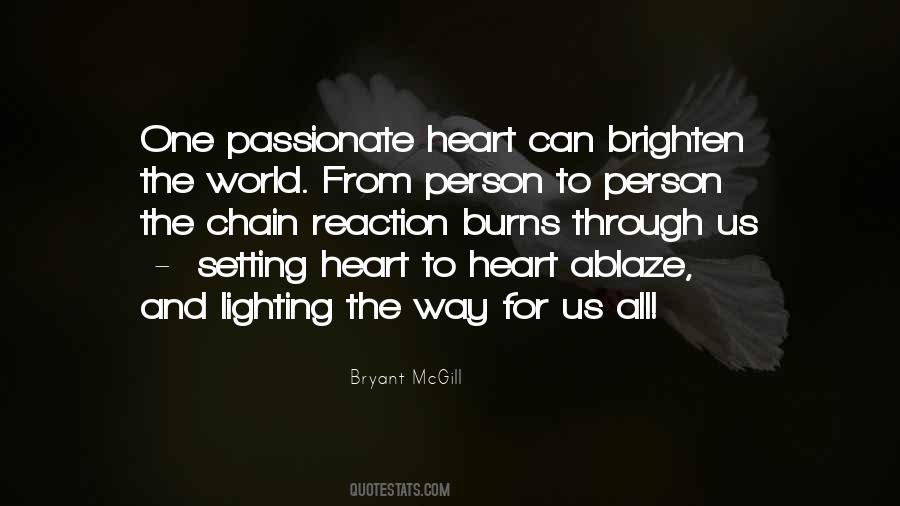 Quotes About Heart And Passion #244097
