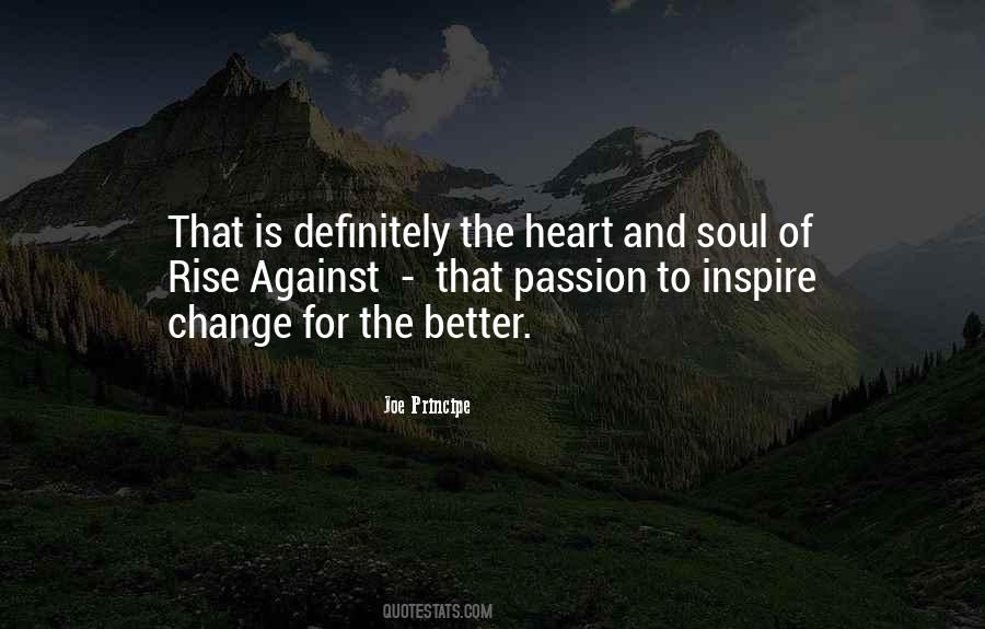 Quotes About Heart And Passion #415985