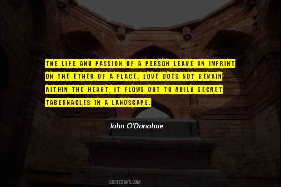 Quotes About Heart And Passion #486620