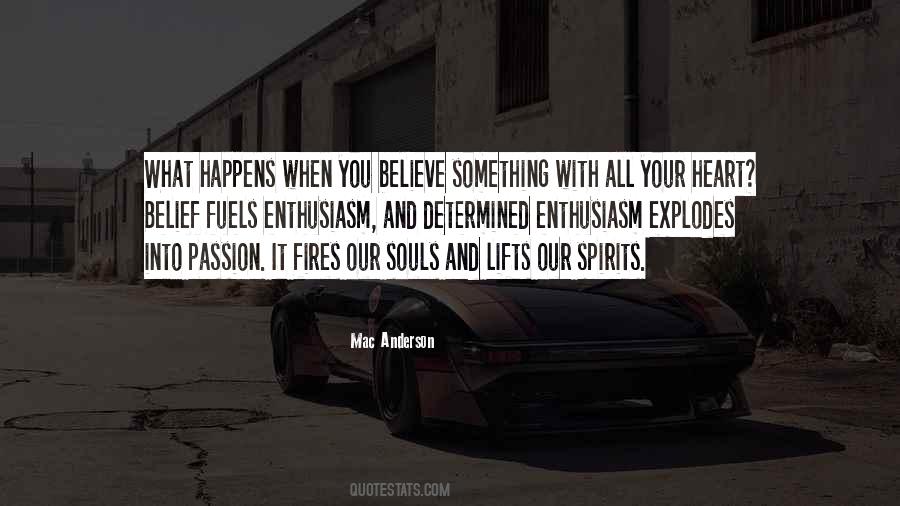 Quotes About Heart And Passion #549333