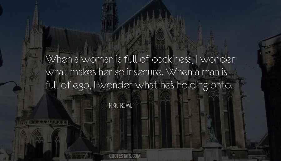 Quotes About Cockiness #479810