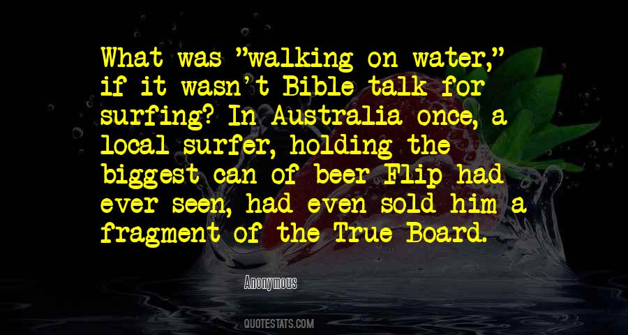 Quotes About Walking On Water #1753334