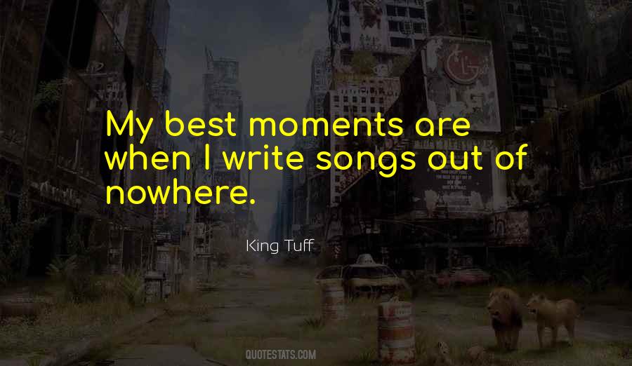 Quotes About Best Moments #1616715