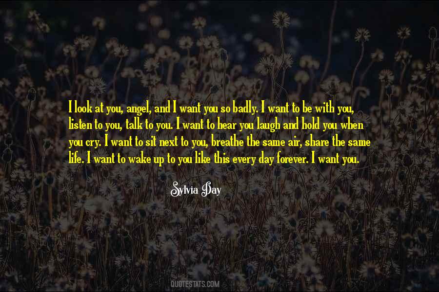 Forever Every Day Quotes #1067363