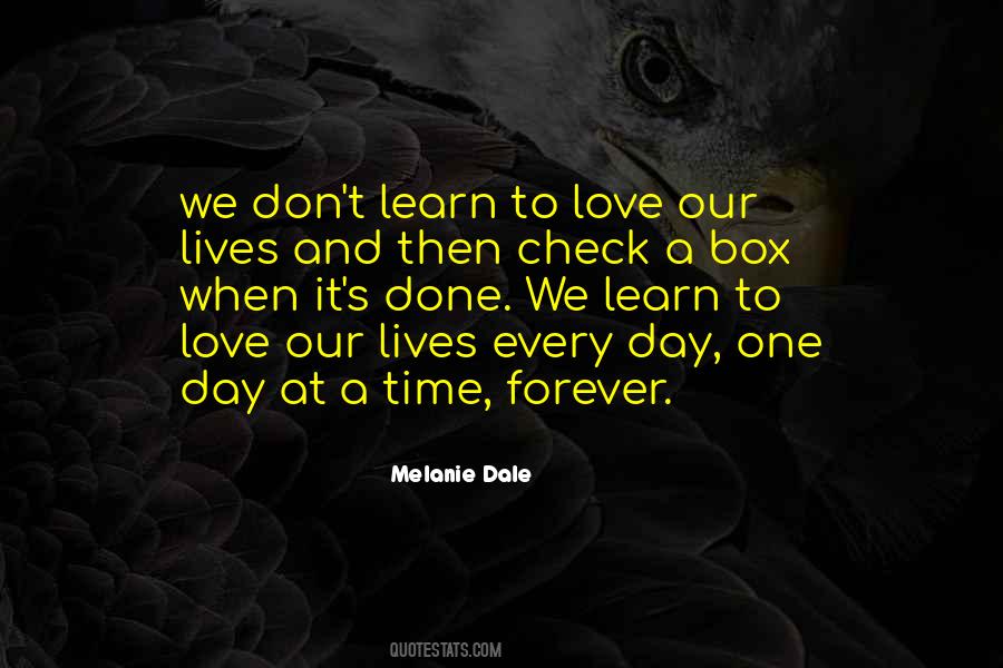 Forever Every Day Quotes #1071827