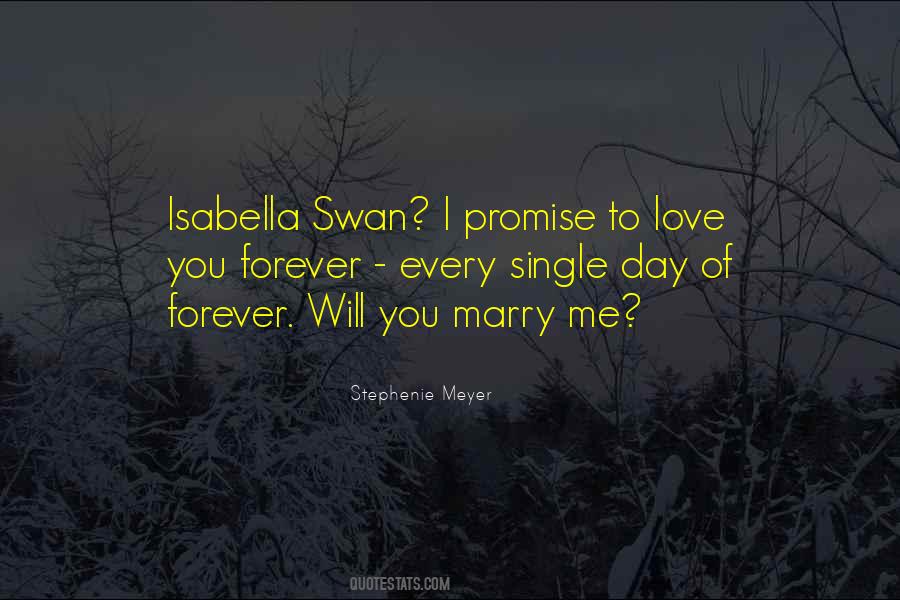 Forever Every Day Quotes #1548131