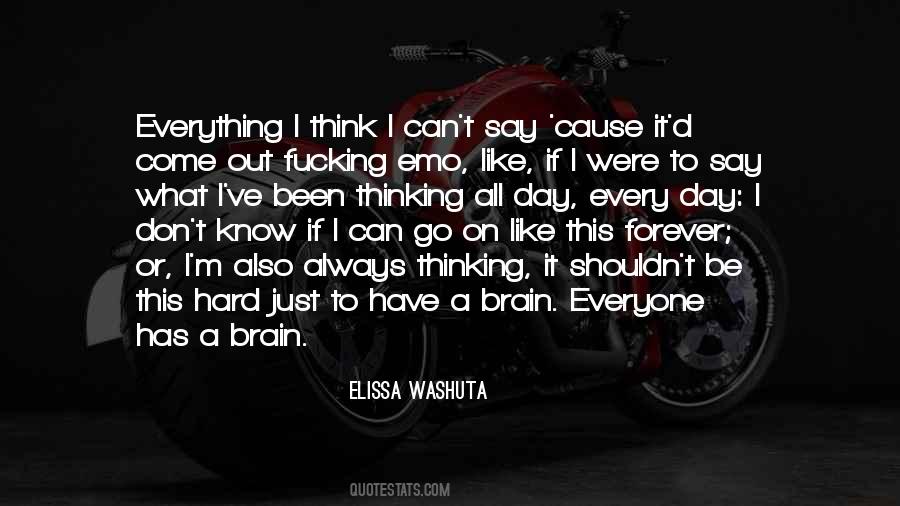 Forever Every Day Quotes #1648068