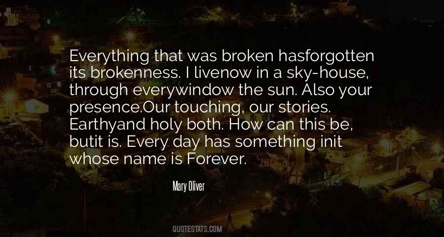 Forever Every Day Quotes #613938
