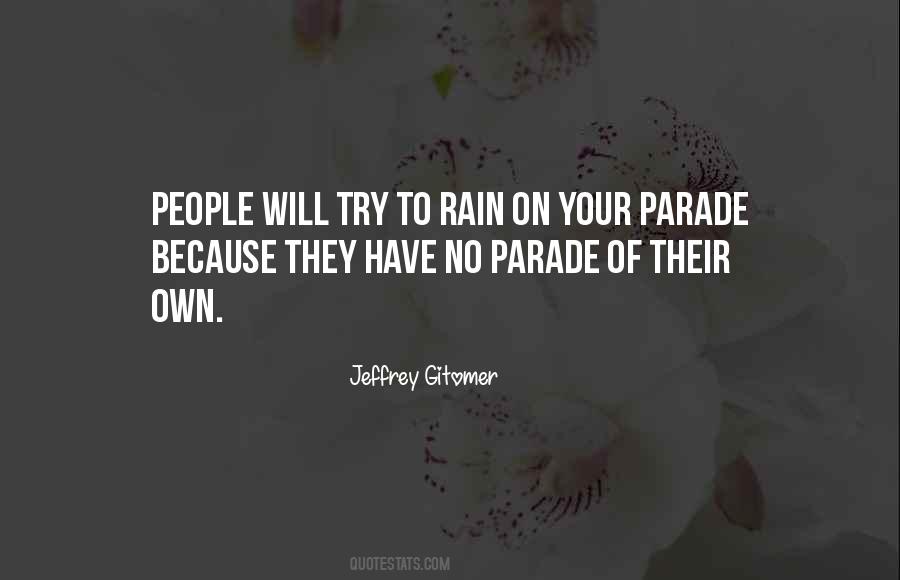 To Rain Quotes #1406690