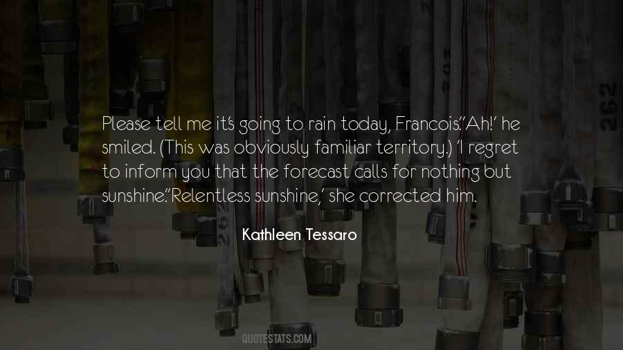 To Rain Quotes #1784338