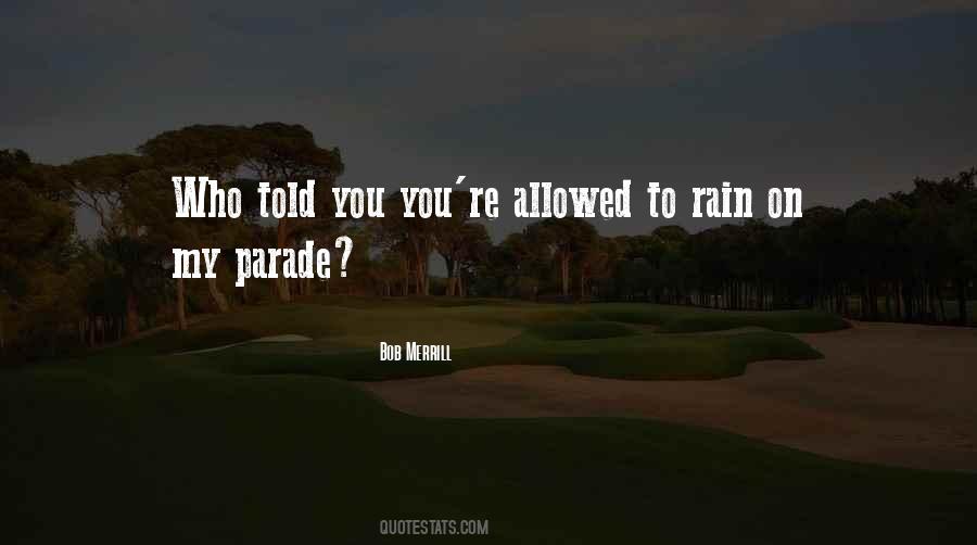 To Rain Quotes #492864