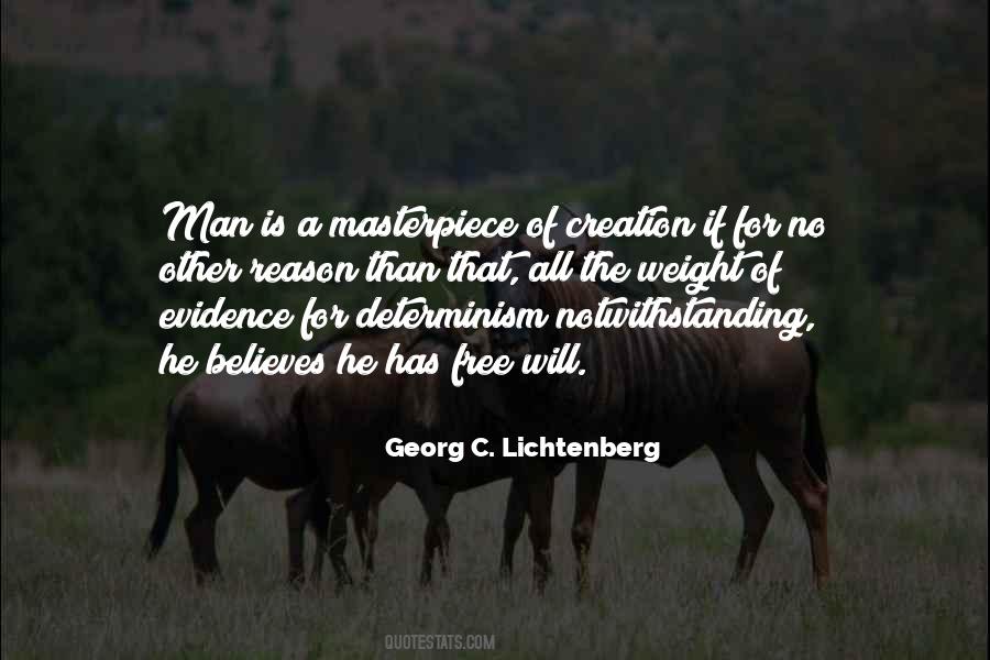 Quotes About Determinism #408547