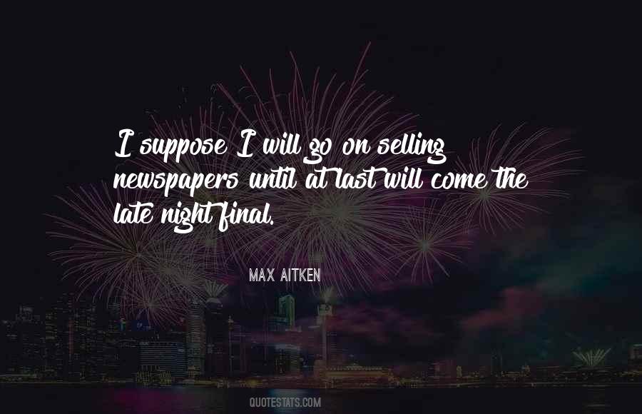 Quotes About Suppose #394631