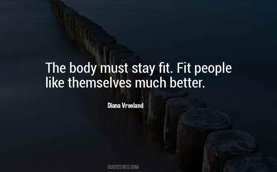 Quotes About Body Fit #1190224