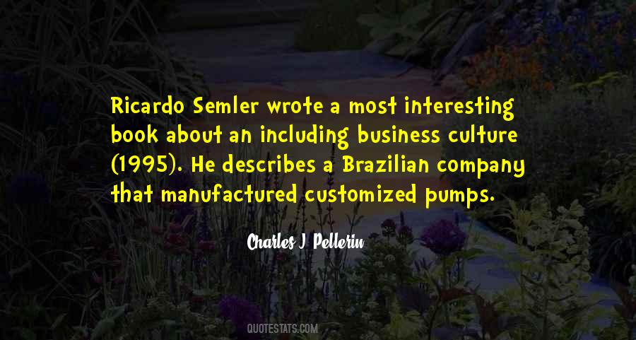 Quotes About Brazilian Culture #994937