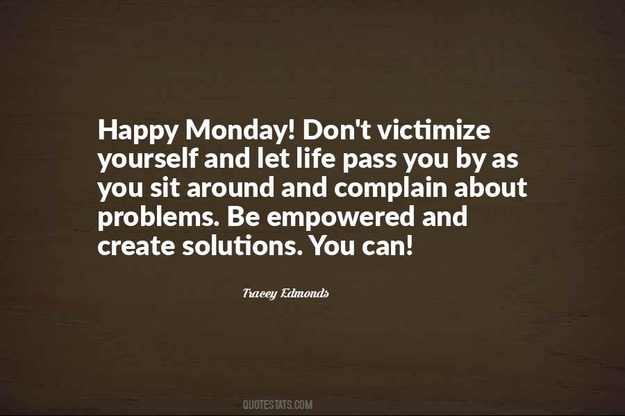 Quotes About Problems And Solutions #528256