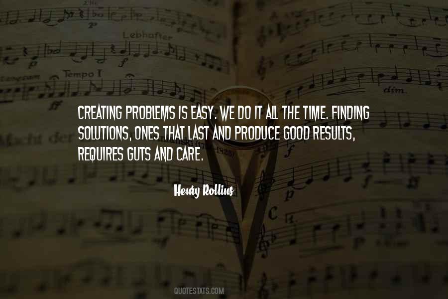 Quotes About Problems And Solutions #562832