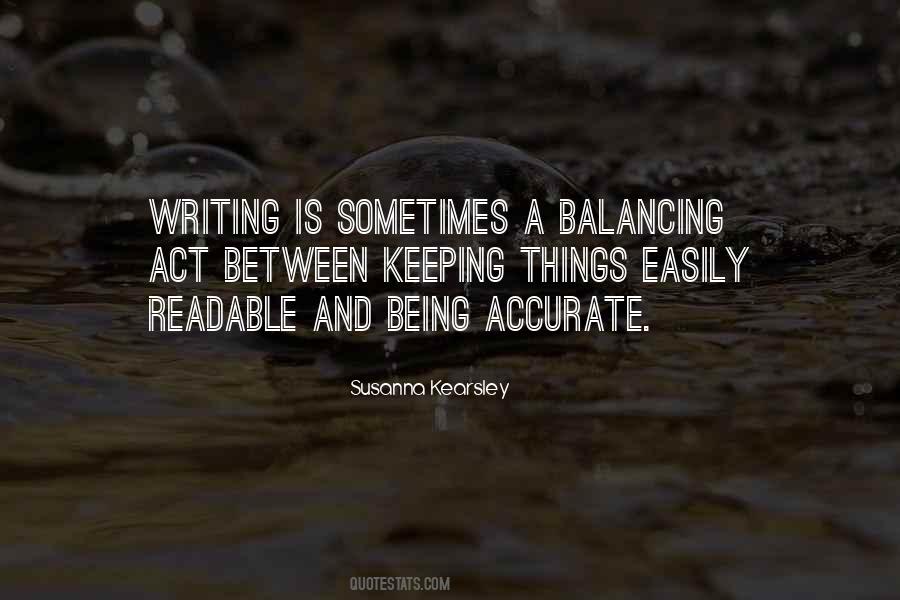 Quotes About Balancing Act #1299820