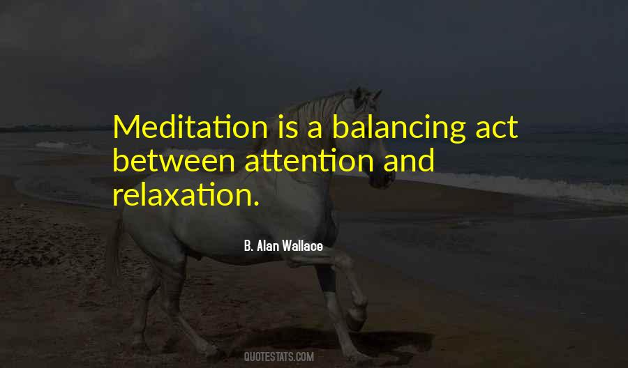 Quotes About Balancing Act #1482887