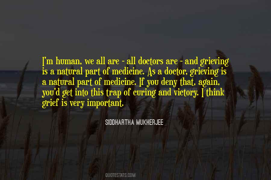 Quotes About Doctors And Medicine #1190524