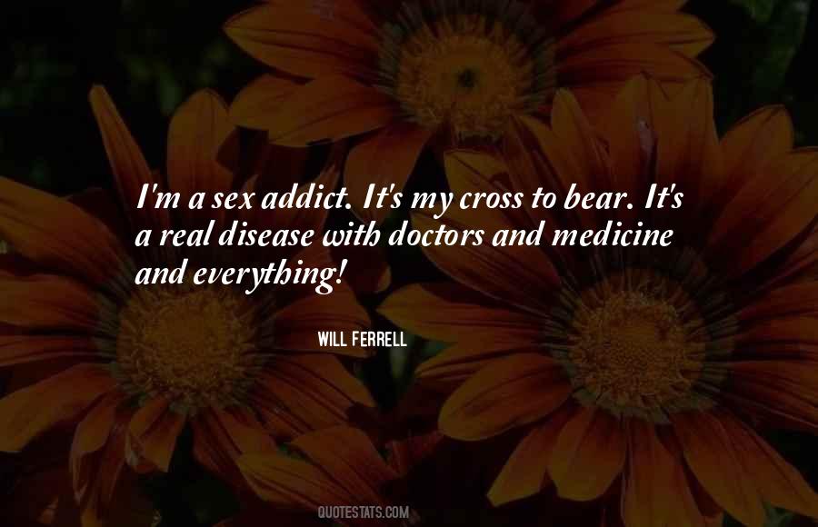 Quotes About Doctors And Medicine #1483771