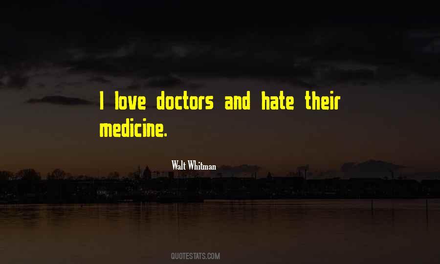 Quotes About Doctors And Medicine #1612402