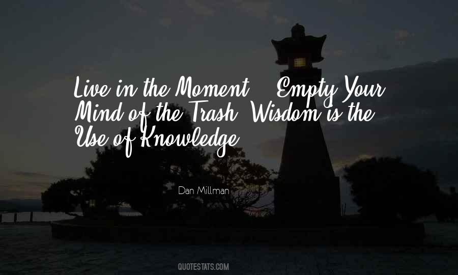 Empty The Trash Quotes #1003931