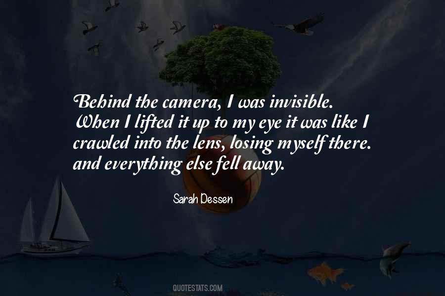 Behind The Lens Quotes #1016907