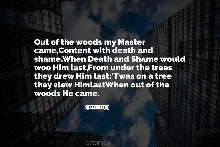 Death Of Trees Quotes #291940