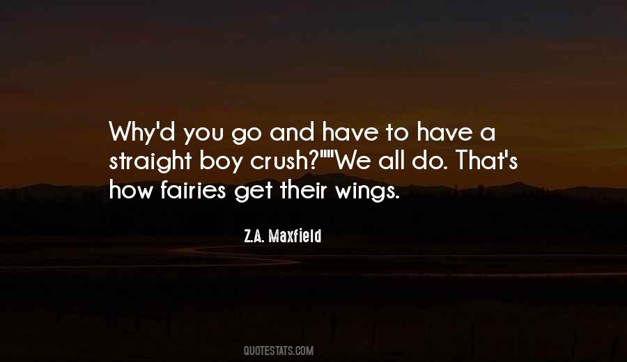 Quotes About A Crush On A Boy #458204