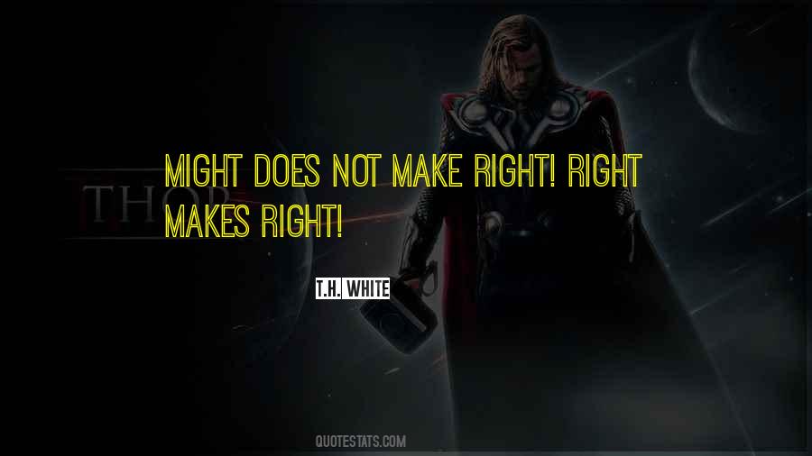 Quotes About Might Makes Right #1009941