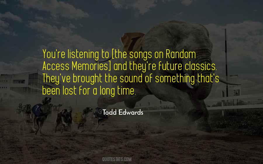 Quotes About Random Memories #1025349