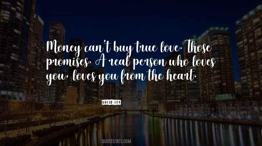 Quotes About True Heart #98447