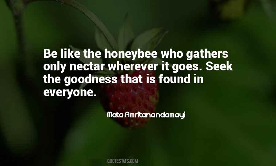Quotes About Goodness In Everyone #173435