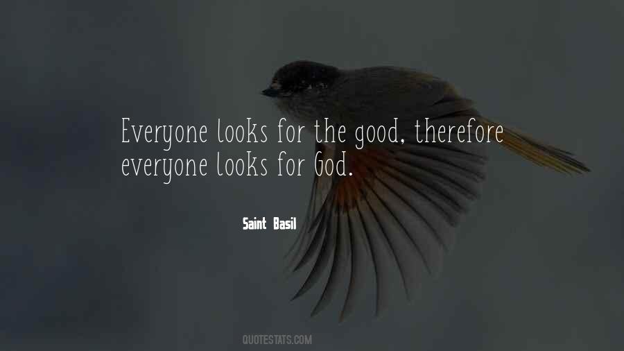 Quotes About Goodness In Everyone #962075