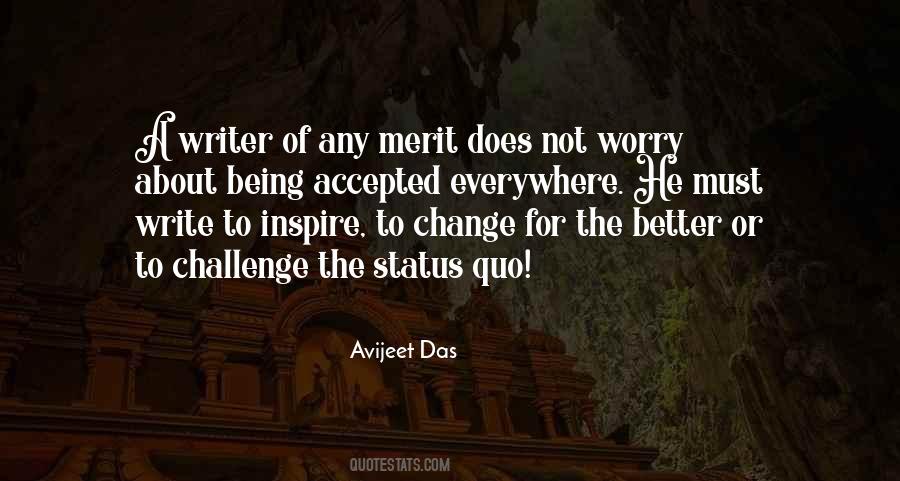 Challenge The Status Quo Quotes #1795879