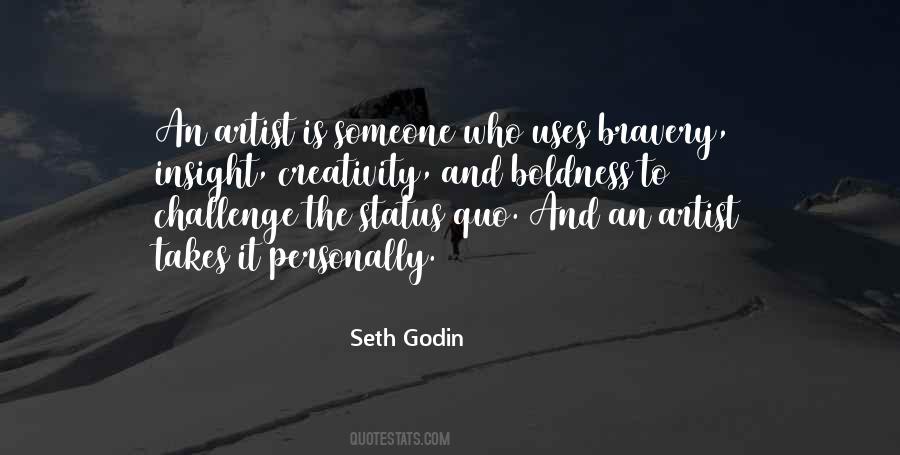 Challenge The Status Quo Quotes #242657