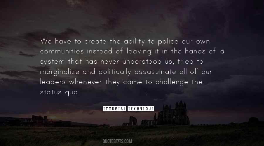Challenge The Status Quo Quotes #74193