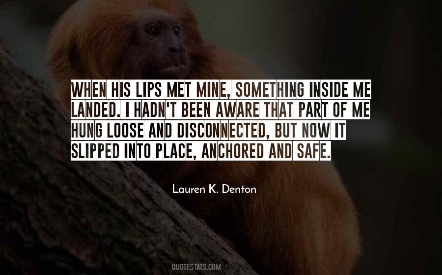 Quotes About Loose Lips #1776514