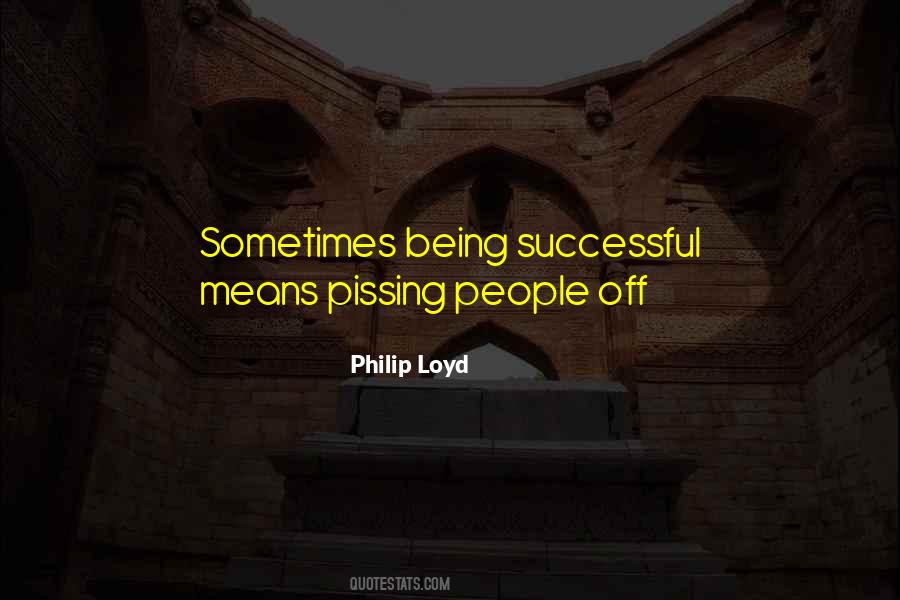 Quotes About Being Successful #1173746