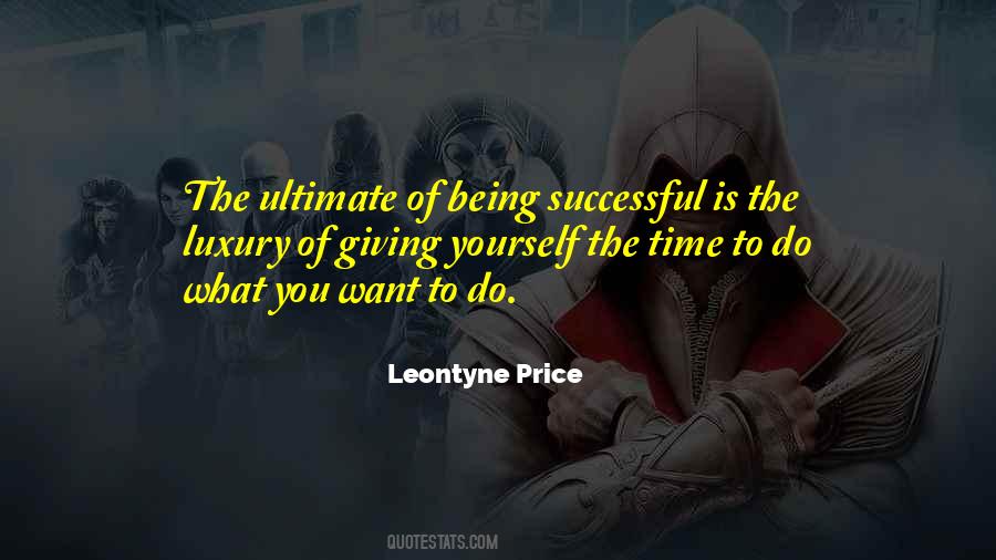 Quotes About Being Successful #190648