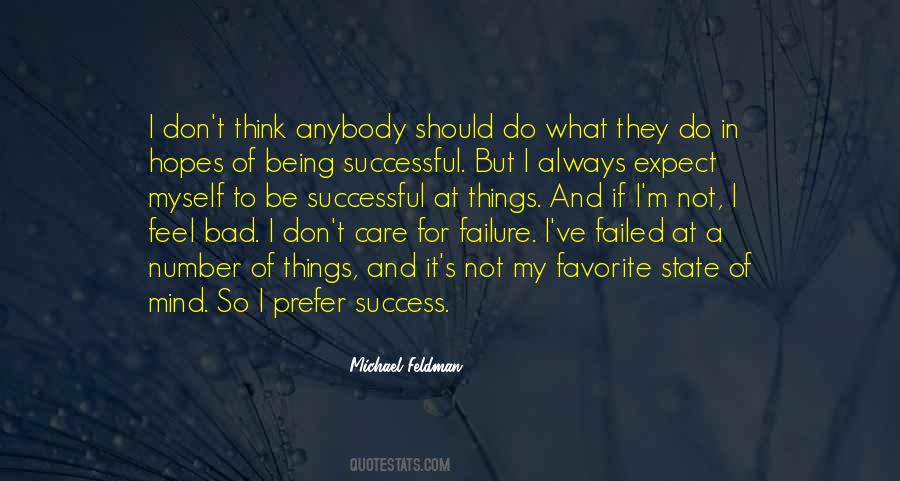 Quotes About Being Successful #341408