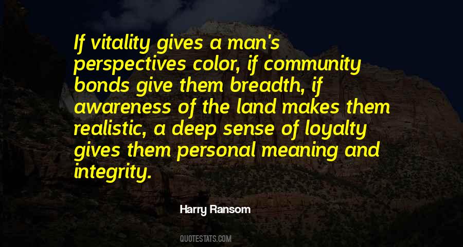 Quotes About Loyalty And Integrity #1334005