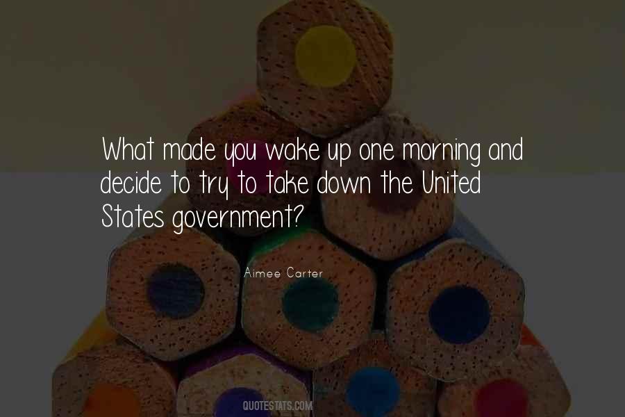 Quotes About United States Government #886555